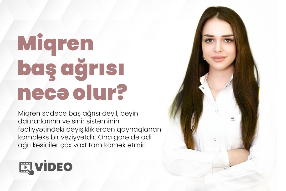 Miqren baş ağrısı necə olur? VİDEO